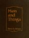 [Gutenberg 53018] • Men and Things